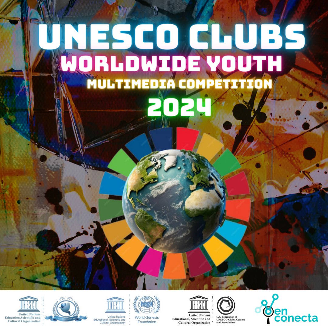 2024 UNESCO Clubs Worldwide Youth Multimedia Competition